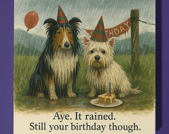 Scottish Dogs  - Happy Birthday Card - Funny Animal - Premium Greeting Card Envelope - Personalised Dog card - sister daughter friend Dad