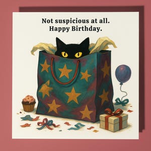 Fine Art Funnies Collection - Hiding Cat - Not suspicious - Happy Birthday Card - Premium Greeting Card and  Envelope - Personalised card