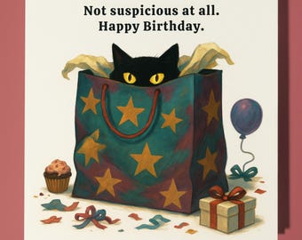 Fine Art Funnies Collection - Hiding Cat - Not suspicious - Happy Birthday Card - Premium Greeting Card and  Envelope - Personalised card