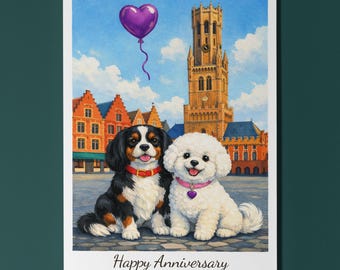 Belgium — Markt & the Belfry of Bruges - Bichon Frise Cavalier King Charles Spaniel Dogs Anniversary Card Funny Card Envelope Personalised