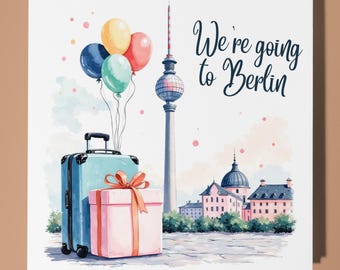 We're going to Berlin Card -  Premium Greeting Card & Envelope - Personalised City card - Couple Family Friend Girlfriend Wife