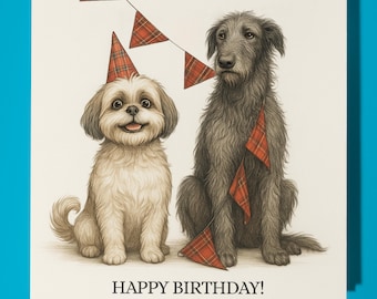Shih Tzu and Scottish Deerhound - Happy Birthday Card - Premium Greeting Card & Envelope Personalised funny dog card - Friend Family