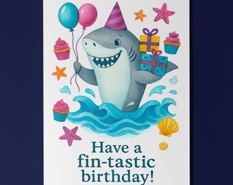 Fin-Tastic Shark - Birthday Card - Funny Animal - Premium Greeting Card and Envelope - Personalised card - Friend Family members