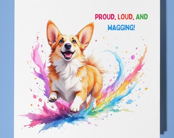 Corgi dog LGBTQ+ Coming out - Card - Funny Animal - Premium Greeting Card & Envelope - Personalised Dog card - Friend