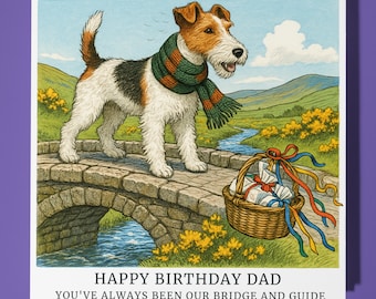 Wire Fox Terrier - You've Always Been Our Guide  Happy Birthday Dad Card - Premium Greeting Card and Envelope - Personalised funny dog card