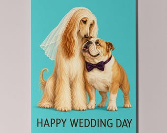 Afghan Hound English Bulldog Personalised Wedding Day Card, Cute Bride Groom Dog Gift