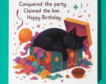 Fine Art Funnies Collection - Cat - Conquered the party -Happy Birthday Card - Premium Greeting Card and Envelope - Personalised funny card