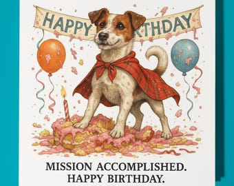 Fine Art Funnies - Jack Russell Terrier - Happy Birthday Card - Premium Greeting Card and Envelope - Personalised funny dog card - Friend