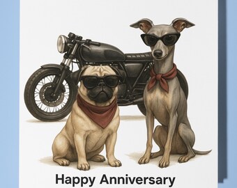 Pug and Greyhound near Motorbike Happy Anniversary Card Funny Animal Premium Greeting Card Envelope - Personalised dog card - Husband Wife