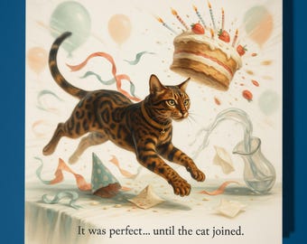 Bengal cat  - Happy Birthday Card - Funny Animal - Premium Greeting Card Envelope - Personalised Cat card - sister daughter friend Dad