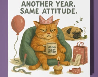 Funny Cat - Happy Birthday Card - Funny Animal - Premium Greeting Card Envelope - Personalised Cat card - sister daughter friend Dad Son