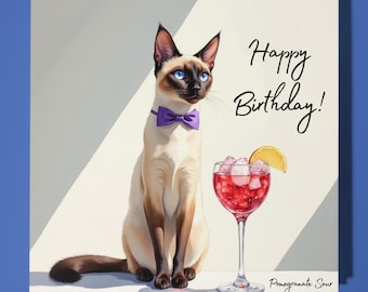 Siamese cat - Pomegranate Sour cocktail - Happy Birthday Card - Premium Greeting Card & Envelope - Personalised funny card - Family friend