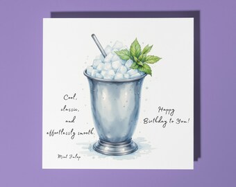 Handmade Frosted Mint Julep cocktail -  Cool, classic, and effortlessly smooth - Happy Birthday Card Premium Greeting Card & Envelope