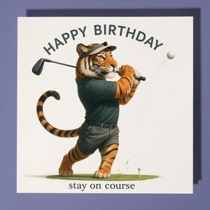 Golftijger - Blijf op koers - Verjaardagskaart - Grappig dier - Premium wenskaartenvelop - Gepersonaliseerde grappige kaart - familievriend