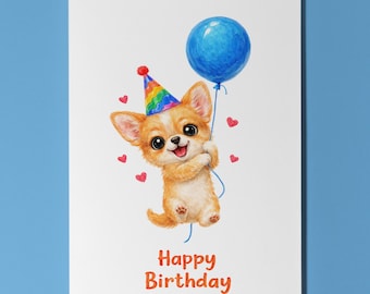 Chihuahua Dog: Balloon Party Lift-Off Happy Birthday Card Funny Animal Premium Envelope Personalised Cute puppy Dog Breeds