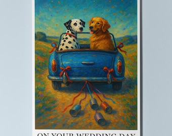 Dalmatian and Labrador Love on Wheels  - On your wedding day Card - Funny Dogs - Premium Greeting Card Envelope - Personalised - groom bride