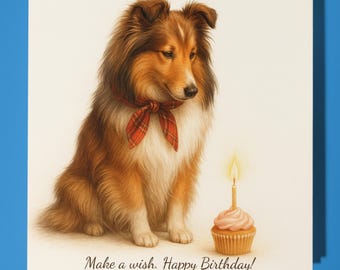 Shetland Sheepdog (Sheltie) - Make a wish - Happy Birthday Card - Premium Greeting Card & Envelope - Personalised funny dog card - Friend
