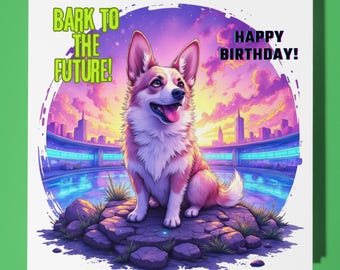Corgi dog Happy Birthday Card - Funny Animal - Premium Greeting Card & Envelope - Personalised Dog card - Mum Son Sister Friend daughter