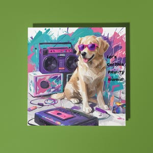 Golden Retriever retro de los años 80 hecho a mano: ¡PAW-TY ha comenzado! Tarjeta de feliz cumpleaños Tarjeta divertida con animales Tarjeta de felicitación premium para amantes de los animales Sobre