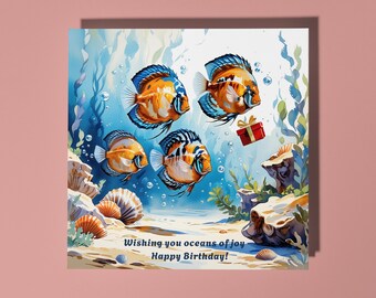 Handmade Beautiful Tropical fish underwater Wishing you oceans of joy Happy Birthday! Card Animal Lovers Premium Greeting Card and Envelope