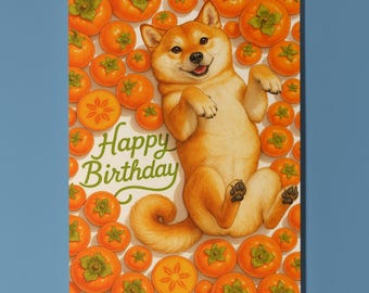 Sweet Persimmon Shiba Inu Dog - Fruity Friends Collection Happy Birthday Card - Funny Animals Premium Greeting Card Envelope - Personalised