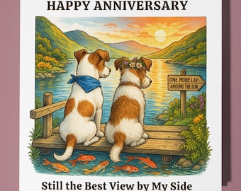 Jack Russell Terriers - Still the Best Happy Anniversary Card Funny Animal - Premium Greeting Card Envelope - Personalised Dog card - Couple