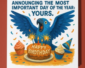 Macaw Parrot - Happy Birthday Card - Funny Animal - Premium Greeting Card Envelope - Personalised Cat card - daughter friend Mom Dad Family