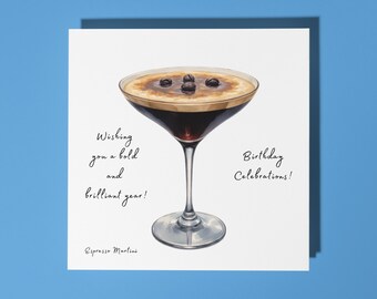 Handmade Espresso martini cocktail - wishing you a bold and brilliant year - Happy Birthday Card  Premium Greeting Card & Envelope Family