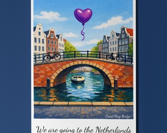 We are going to the Netherlands - Canal Ring Bridge Card Premium Greeting Card Envelope - Personalised Friends Couples Husband Spouses Wife