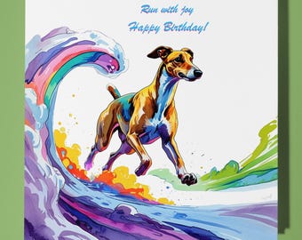 Whippet  Dog Happy Birthday Card - Funny Animal Premium Greeting Card & Envelope - Personalised Dog card - Son Sister Friend daughter Mum