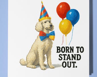 Standard Poodle Dog -  Birthday Card - Personalised Dog card Funny Animal Card Premium - Greeting Card & Envelope Mum Dad Son Sister Friend