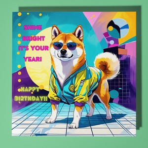 Cane Shiba Inu - Biglietto di auguri di buon compleanno - Animale divertente - Biglietto di auguri premium e busta - Biglietto personalizzato per cani - Biglietto anni '80 - Figlio Sorella Amico
