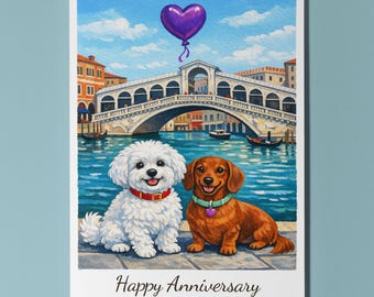 Venice Rialto Bridge Bolognese and Dachshund Dogs Happy Anniversary Card Envelope Funny Breeds Premium Personalised - Couples Spouses
