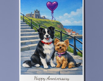 Whitby 199 Steps Viewpoint - Yorkshire Terrier Border Collie Dogs Happy Anniversary Card Envelope Funny Breeds Premium Personalised Couples