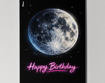 Galactic Journey Series - Moon Happy Birthday Card Premium Greeting Card and Envelope Personalised - Friends Family members