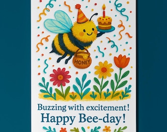 Happy Bee Friend - Buzzing with excitement! Happy Bee-Day! Birthday Card Funny Animals Premium Greeting Card Envelope Personalised - Friends
