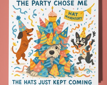 Party Dogs  - Happy Birthday Card - Funny Animal - Premium Greeting Card Envelope - Personalised dog - funny card - family friend Dad Mum