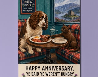 Springer Spaniel Cat Personalised Anniversary Card, Funny Scottish Cafe Food Joke Gift