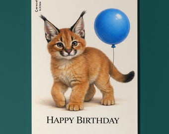 Wild Cats Party Series Caracal kitten: Growing into greatness Happy Birthday Card Premium Greeting Card Envelope Personalised Friends Family