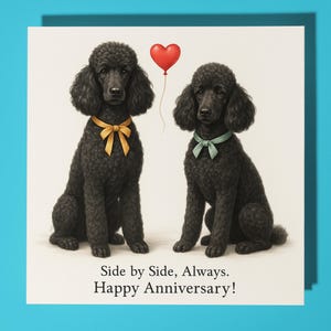 Zwarte poedelhonden - Always Happy Anniversary - Kaart Funny Animal - Premiumwenskaart en envelop - Gepersonaliseerde hondenkaart - Echtgenote