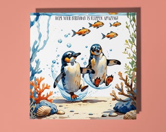 Handmade Funny  penguins underwater is flippin amazing! Happy Birthday Card Funny Animal Card Animal Lovers Premium Greeting Card & Envelope