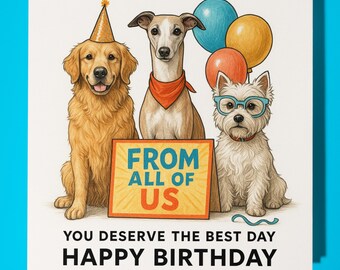 Retriever Whippet West Highland White Terrier - Happy Birthday From all of Us Card - Premium Greeting Card Envelope - Personalised dog card