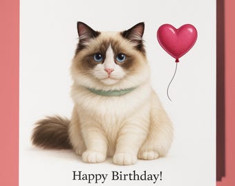 Cat Breeds Collection - Ragdoll Cat - Happy Birthday Card - Funny Animal - Premium Greeting Card & Envelope - Personalised card - Friend