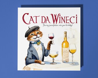 Handmade Funny Cat Wine Taster Cat Da Wineci Purrefection Happy Birthday Card Funny Animal Card Animal Lovers Premium Greeting Card Envelope