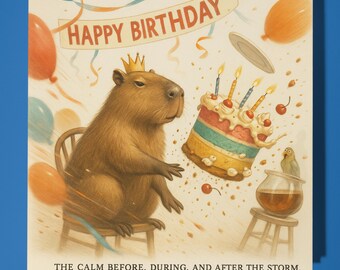 Capybara - The clam  - Happy Birthday Card - Funny Animal - Premium Greeting Card and Envelope Personalised funny card - family friend