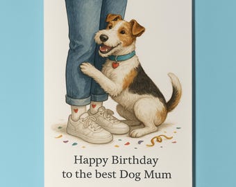 My Human Is the Best Collection Wire fox terrier dog Happy Birthday to the best dog Mum Card Premium Greeting Card & Envelope Personalised