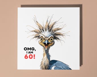 Handmade Funny surprised heron - OMG, I am 60! Happy Birthday Card Funny Animal Card Animal Lovers Premium Greeting Card & Envelope