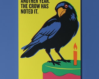 Crow Personalised Birthday Card, Funny Sarcastic Bird Card, Another Year Noted It
