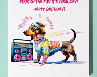 80s Dachshund dog Happy Birthday Card - Funny Animal - Premium Greeting Card & Envelope - Personalised Dog card - Mum Sister Friend daughter