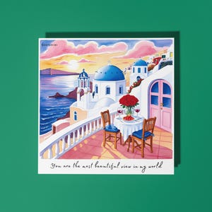 Handgemaakt Santorini bij zonsondergang - You are the most beautiful view in my world Liefdeskaart Premium wenskaart met envelop